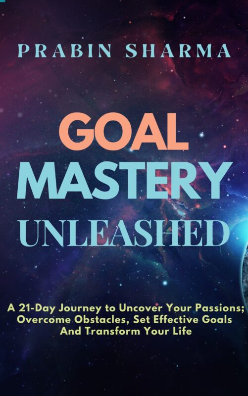 Goal Mastery Unleashed