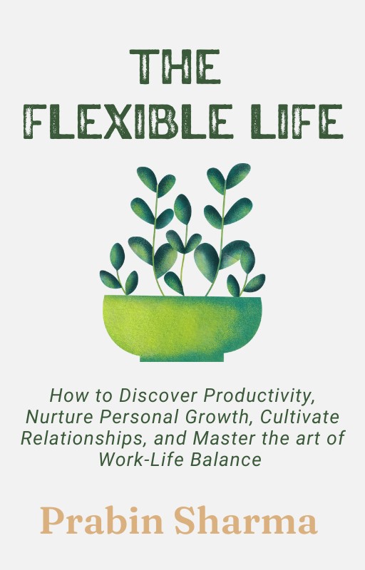 The Flexible Life